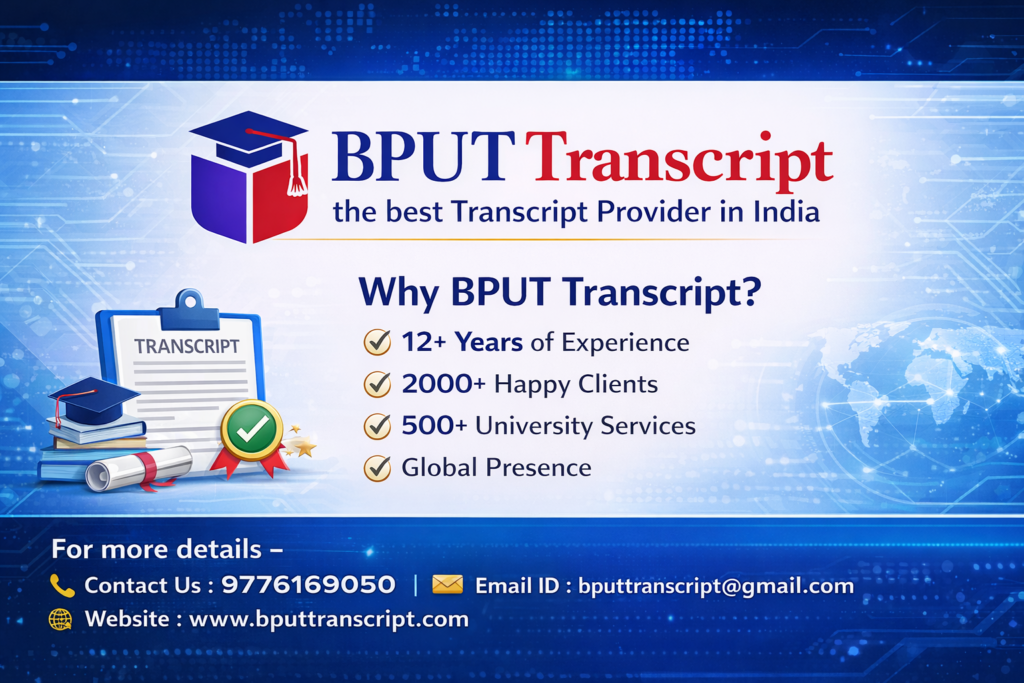 BPUT Transcript Bhubaneswar | BPUT Transcript Online Service