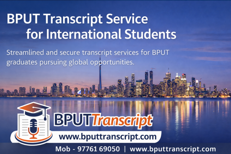 How to Get Transcript from BPUT Odisha (Complete Guide for NRI & International Students)