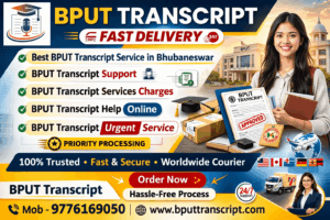 BPUT Transcript Fast Delivery Trusted & Reliable Service
